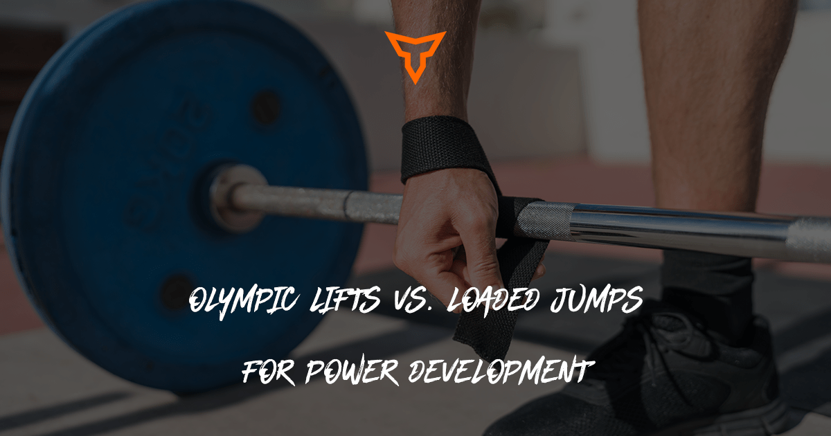 Guest Blog Olympic Lifts vs. Loaded Jumps For Power Development